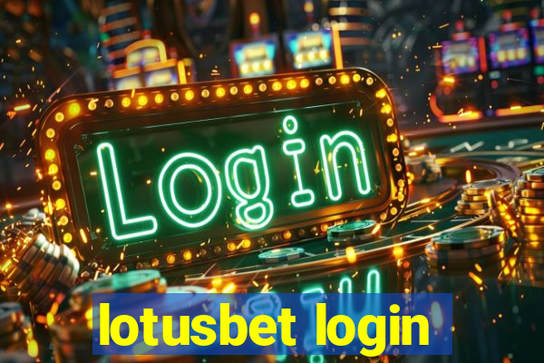 lotusbet login