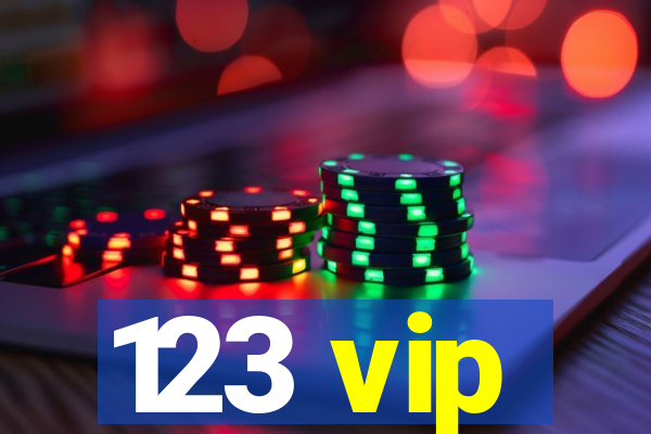 123 vip