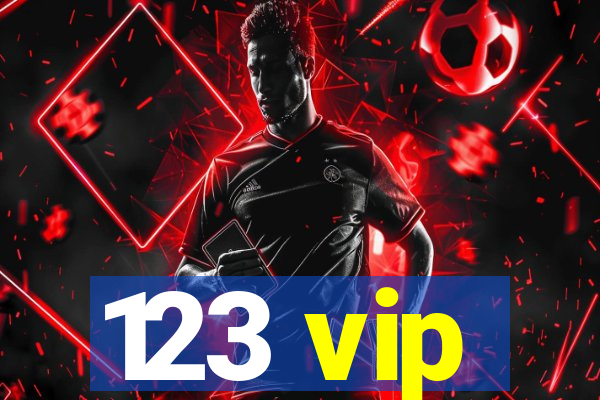 123 vip