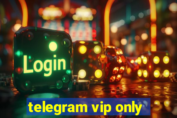 telegram vip only