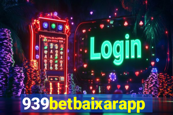 939betbaixarapp