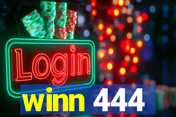 winn 444