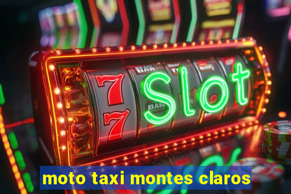 moto taxi montes claros