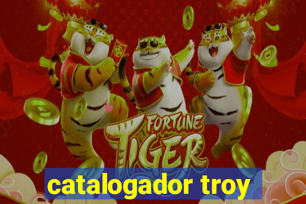 catalogador troy