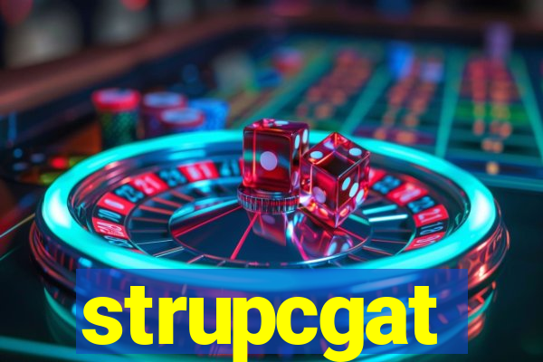 strupcgat