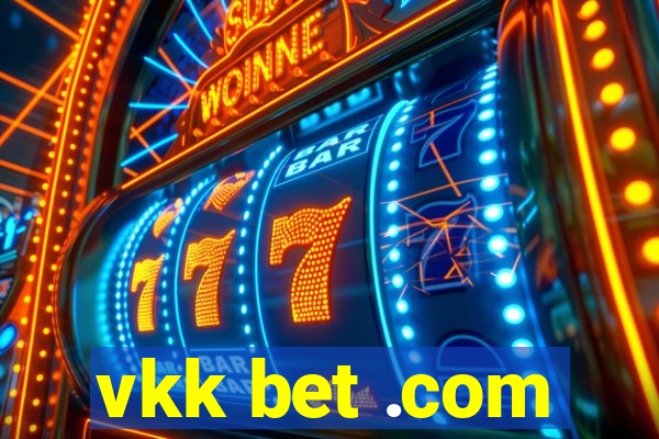 vkk bet .com