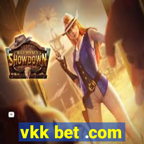 vkk bet .com