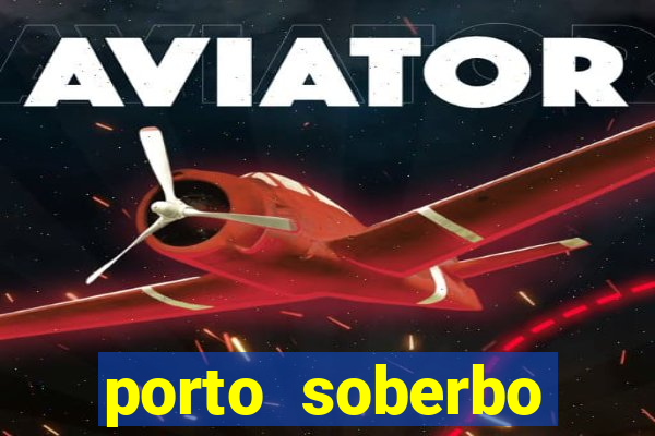 porto soberbo argentina compras