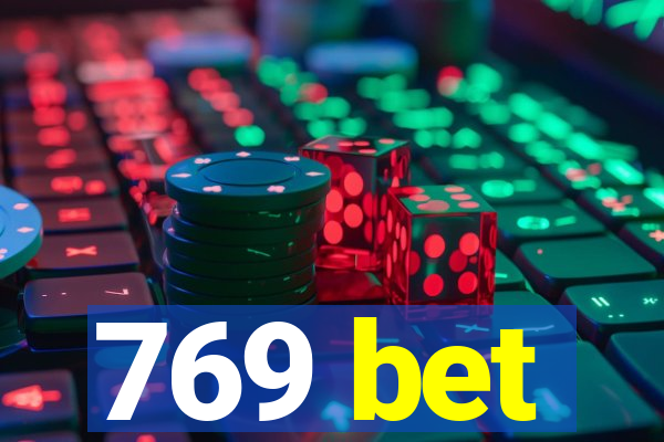 769 bet