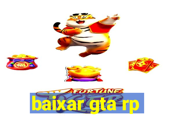 baixar gta rp