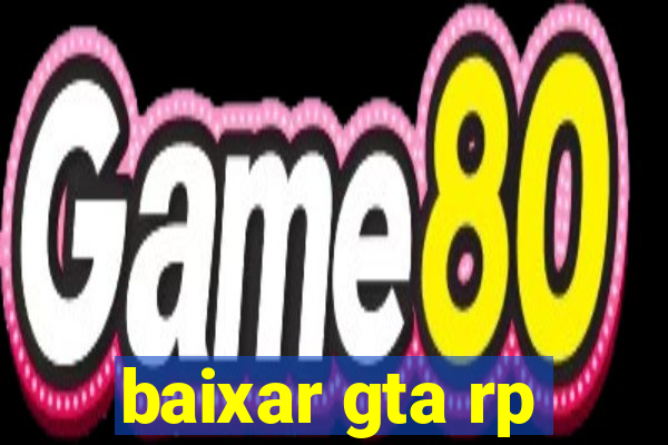 baixar gta rp