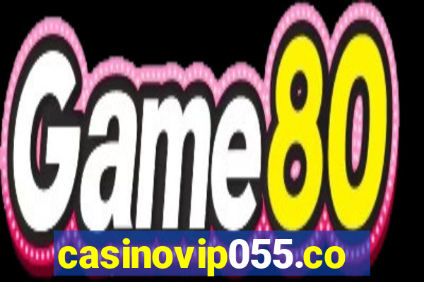 casinovip055.com