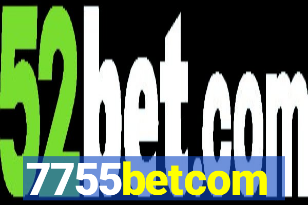 7755betcom