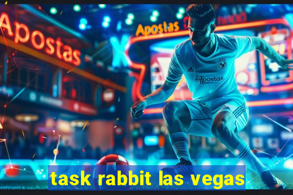 task rabbit las vegas