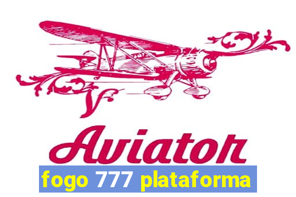 fogo 777 plataforma