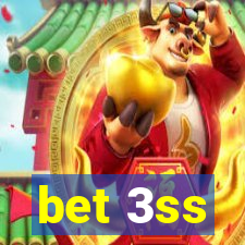 bet 3ss