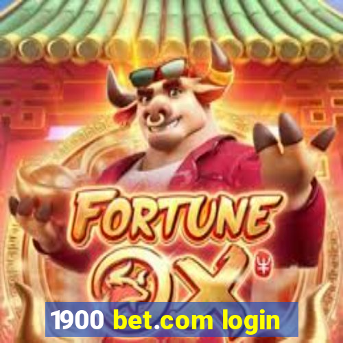 1900 bet.com login