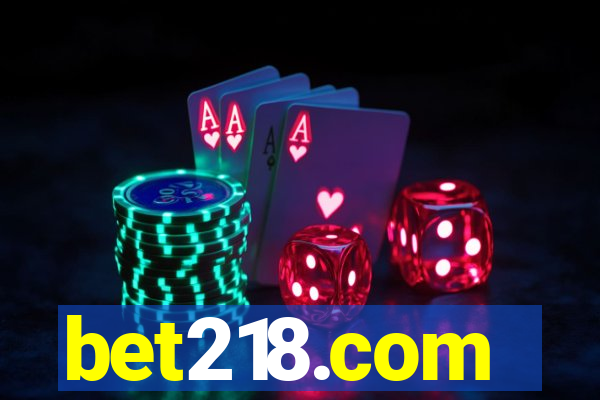 bet218.com