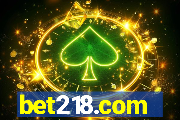 bet218.com