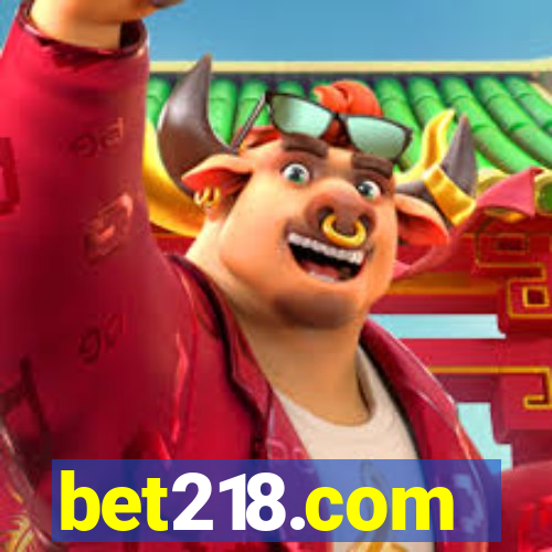 bet218.com