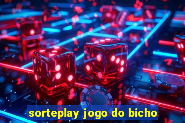 sorteplay jogo do bicho