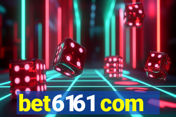 bet6161 com