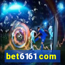 bet6161 com