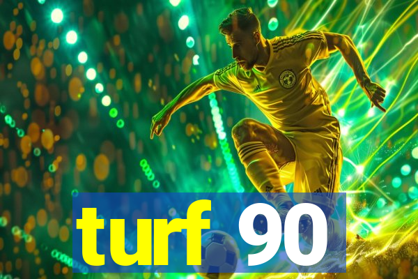 turf 90