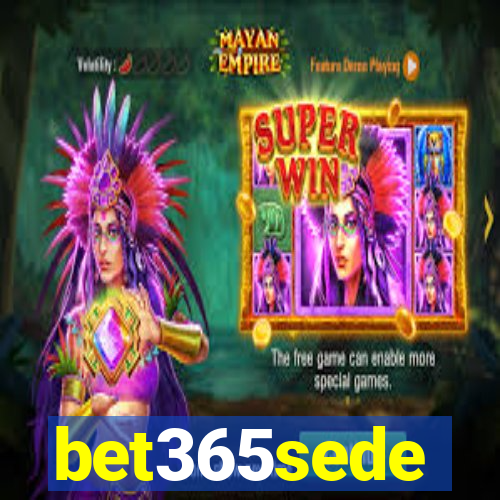 bet365sede