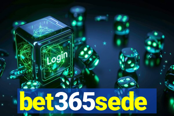 bet365sede