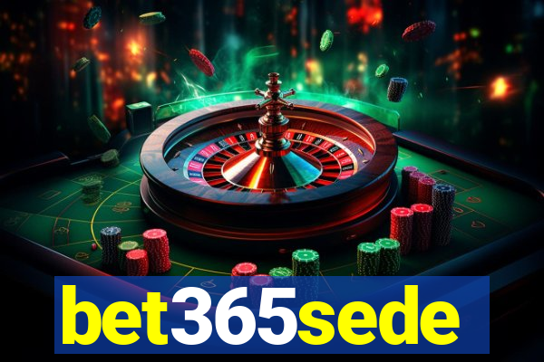 bet365sede