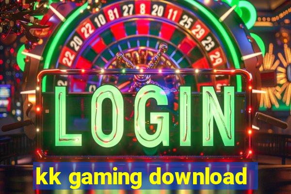 kk gaming download