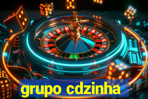 grupo cdzinha