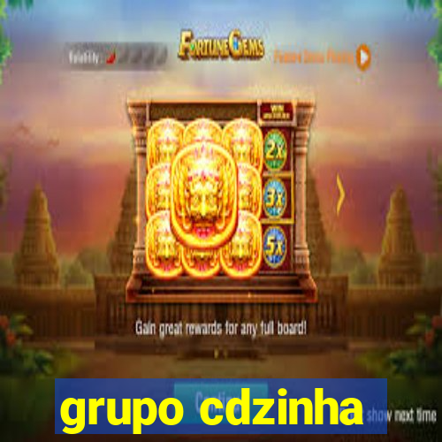 grupo cdzinha