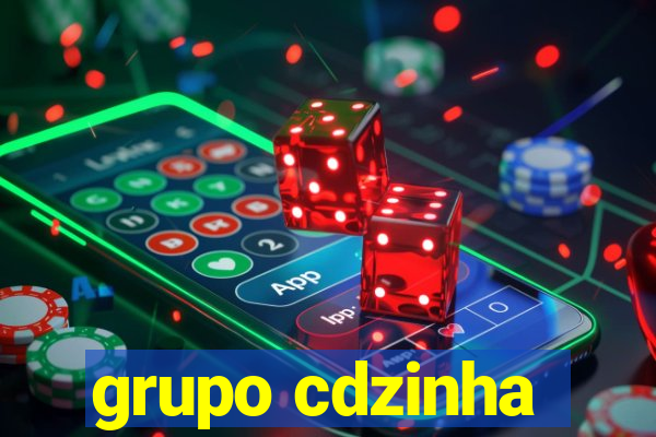 grupo cdzinha