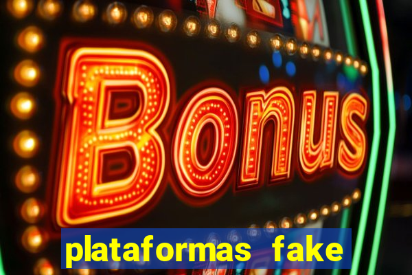 plataformas fake para brincar