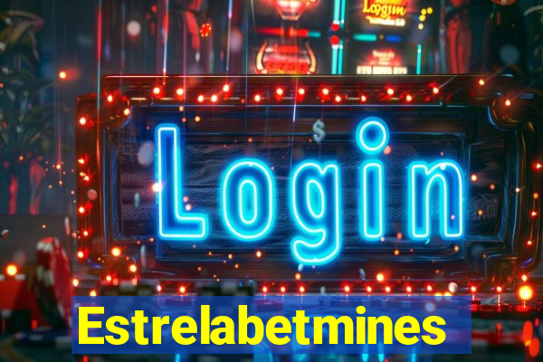 Estrelabetmines