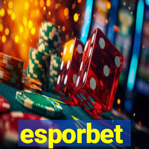 esporbet