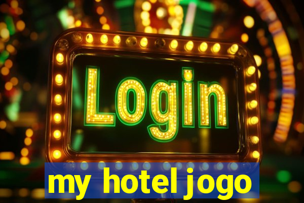 my hotel jogo