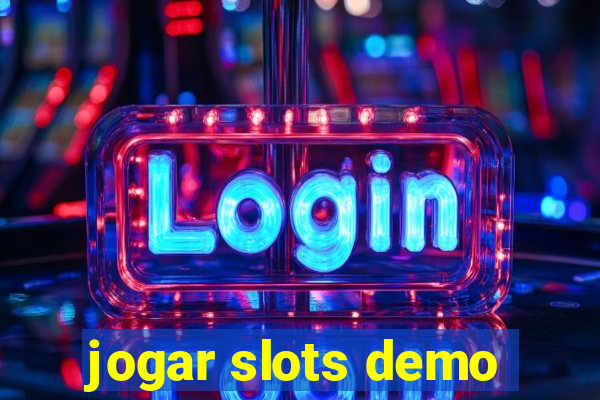 jogar slots demo