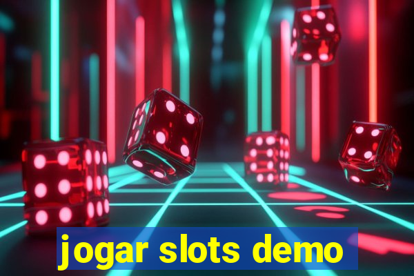 jogar slots demo