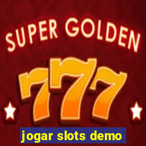 jogar slots demo