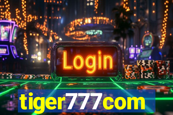 tiger777com