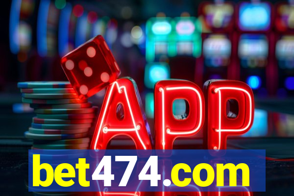 bet474.com