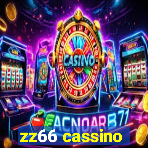 zz66 cassino