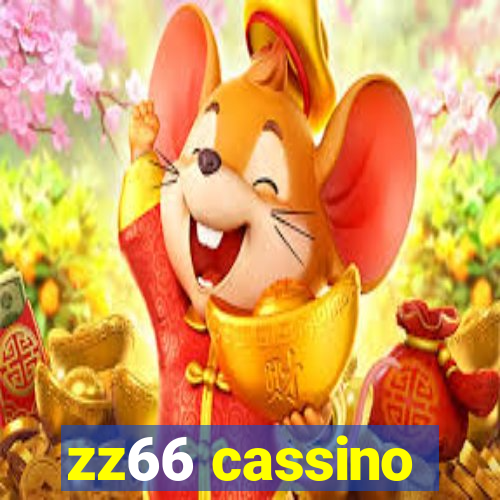 zz66 cassino