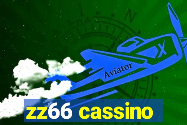 zz66 cassino