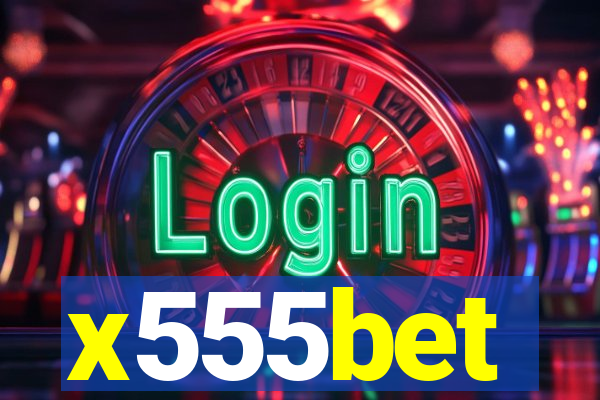 x555bet