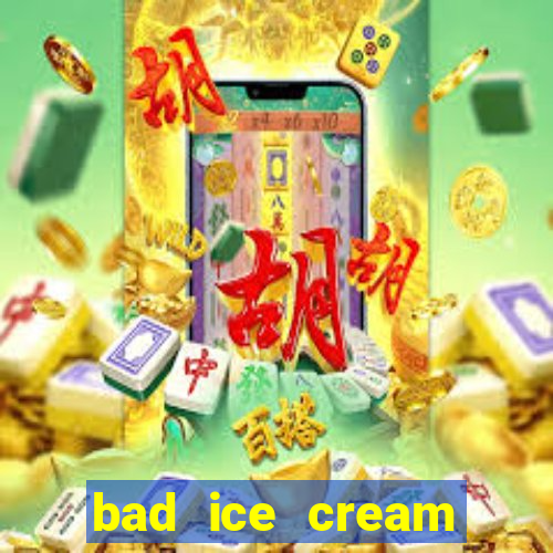 bad ice cream click jogos