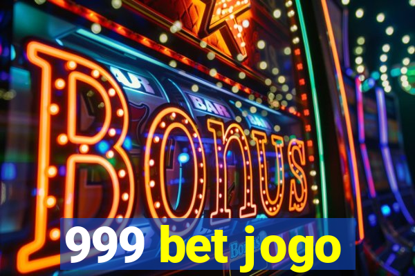 999 bet jogo